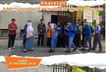 Sambut Siswa oleh Bapak dan Ibu Guru